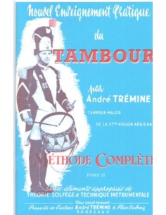Nouvel Enseignement Pratique du Tambour, Vol. 2- André Trémine