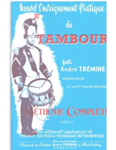 Nouvel Enseignement Pratique du Tambour, Vol. 2- André Trémine