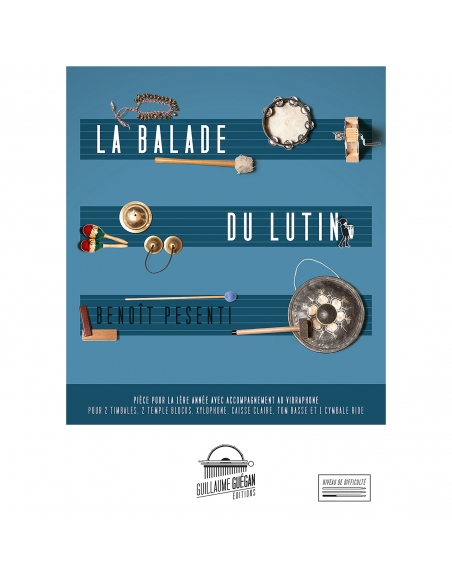 La balade du lutin - Benoît Pesenti, pièce en 3 duos de percussions.
