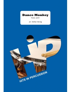 Dance Monkey - Arr. Stefan Herzig - HITS in PERCUSSION