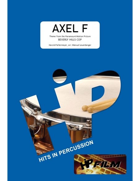 Axel F. de Harold Faltermeyer, arr. Manuel Leuenberger. Hits in Percussion, HIP.
