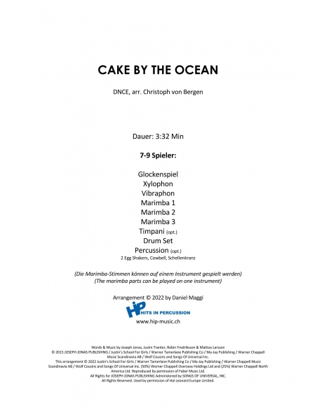 Cake by the Ocean - DNCE arr. Christoph Von Bergen - Hits in Percussion. Score and separate parts for percussion ensemble.