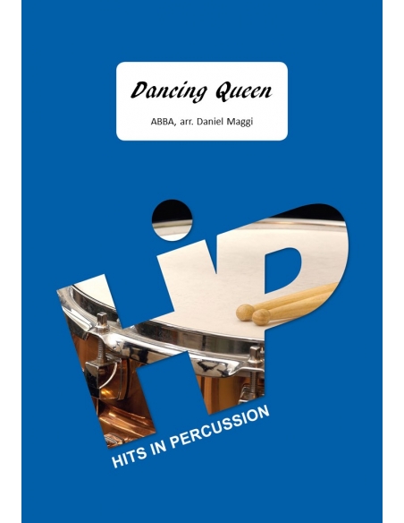 Dancing Queen - arr. Daniel Maggi - HITS IN PERCUSSION music sheet for percussion ensemble