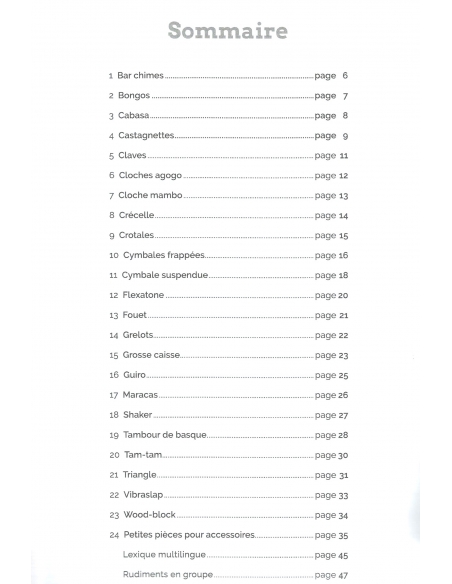 RUDIMENTS - 5. Accessoires, de Thierry DELERUYELLE. Méthode d'apprentissage des accessoires de percussion.