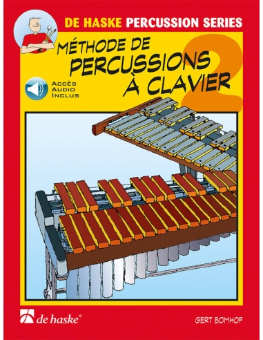 Méthode de percussions à clavier 2 - Gert BOMHOF
Keyboard percussion method, second volume. In French