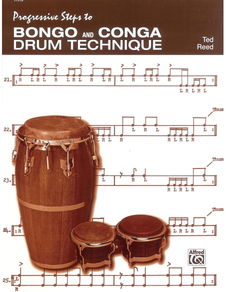 Progressive steps to BONGO and CONGA DRUM TECHNIQUE - Ted Reed.