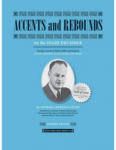 Accents and rebounds for the snare drummer - George Lawrence STONE