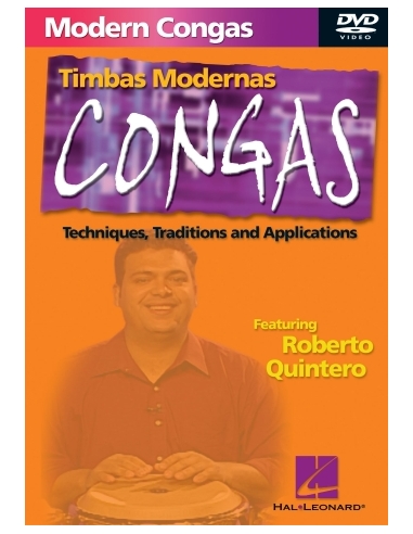 Modern Congas (Timbas Modernas) - DVD. Techniques, traditions et applications.